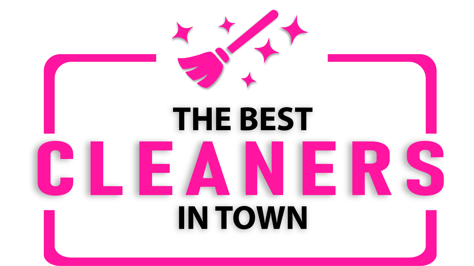 The Best Cleaners in Town